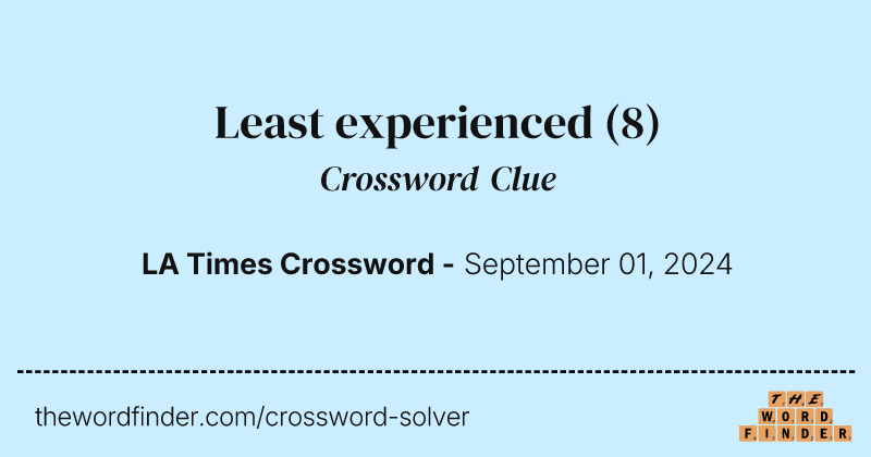 Least experienced crossword clue image