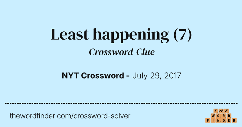 Least happening crossword clue image