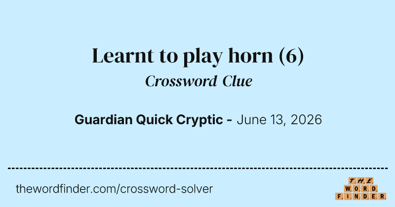 Learnt to play horn crossword clue image