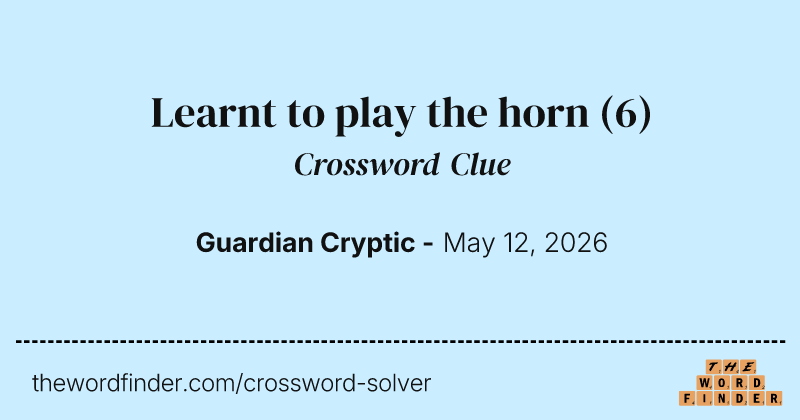 Learnt to play the horn crossword clue image