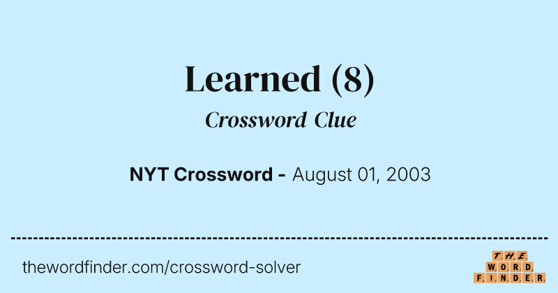 Learned crossword clue image