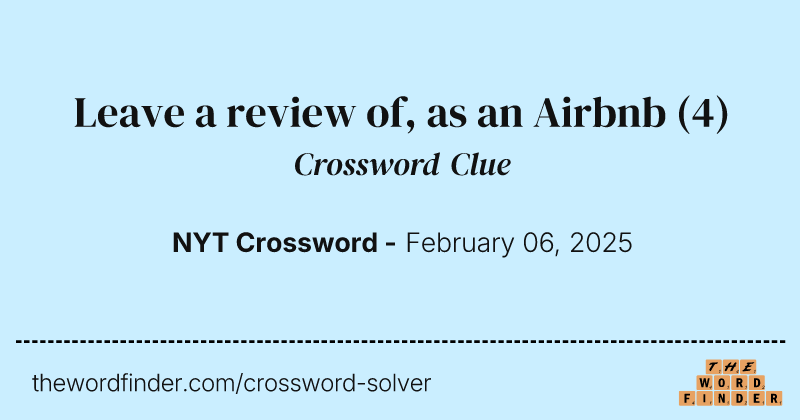 Leave a review of, as an Airbnb crossword clue image