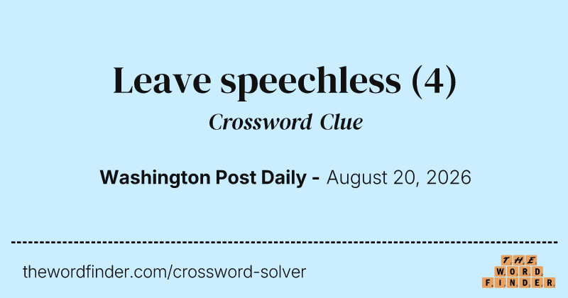 Leave speechless crossword clue image