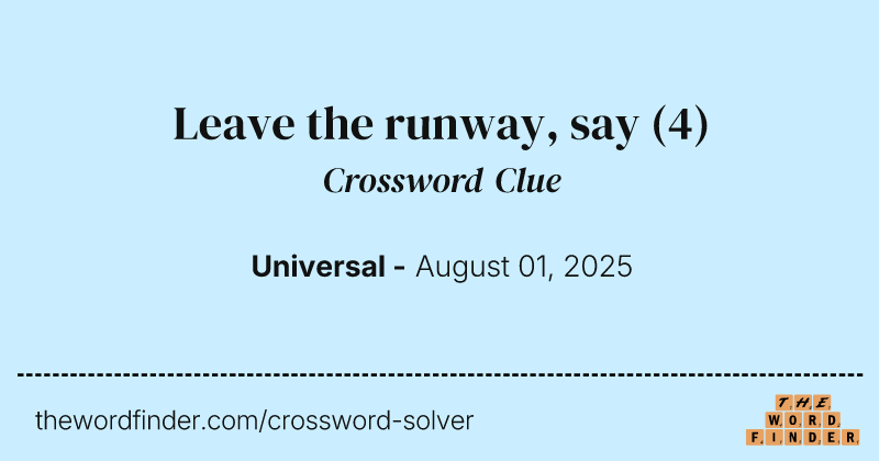 Leave the runway, say crossword clue image