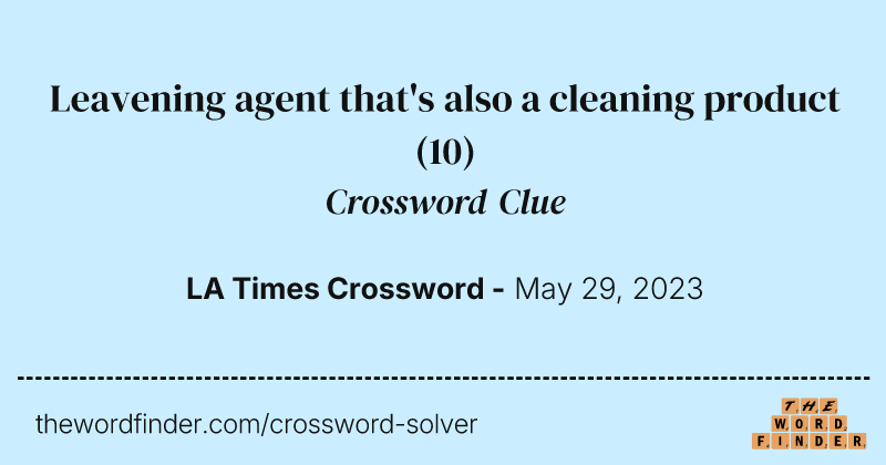 Leavening agent that's also a cleaning product crossword clue image