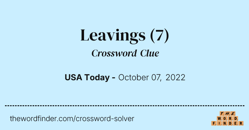 Leavings crossword clue image