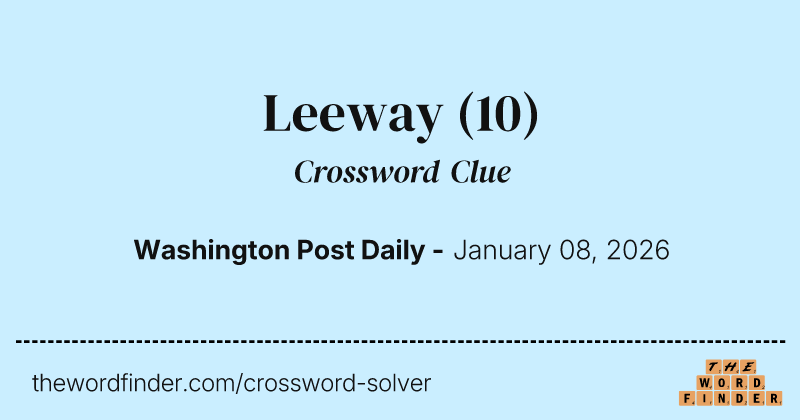 Leeway crossword clue image
