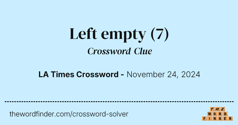 Left empty crossword clue image