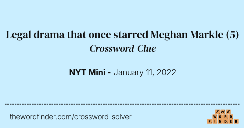 Legal drama that once starred Meghan Markle crossword clue image