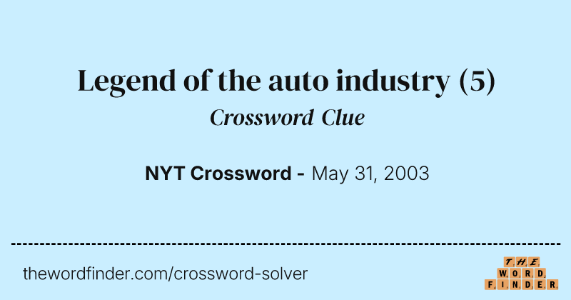 Legend of the auto industry crossword clue image