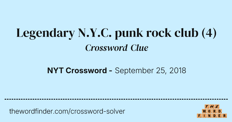 Legendary N.Y.C. punk rock club crossword clue image