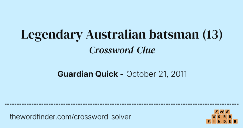 Legendary Australian batsman crossword clue image