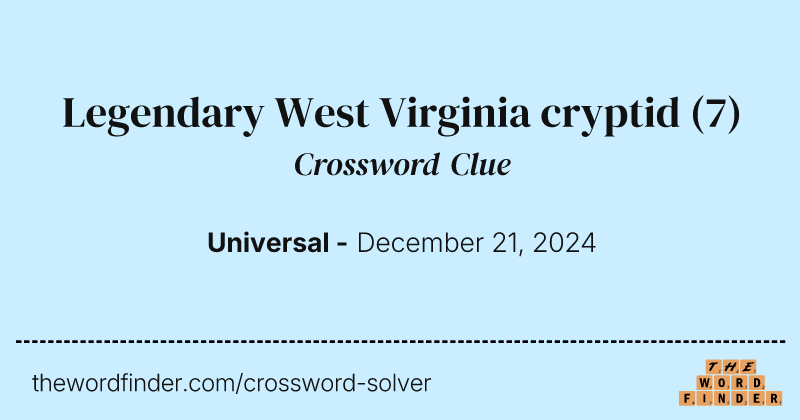 Legendary West Virginia cryptid crossword clue image