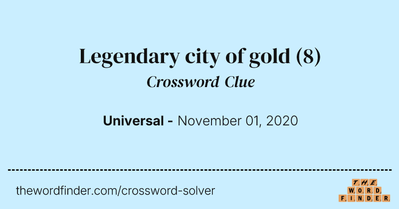 Legendary city of gold crossword clue image