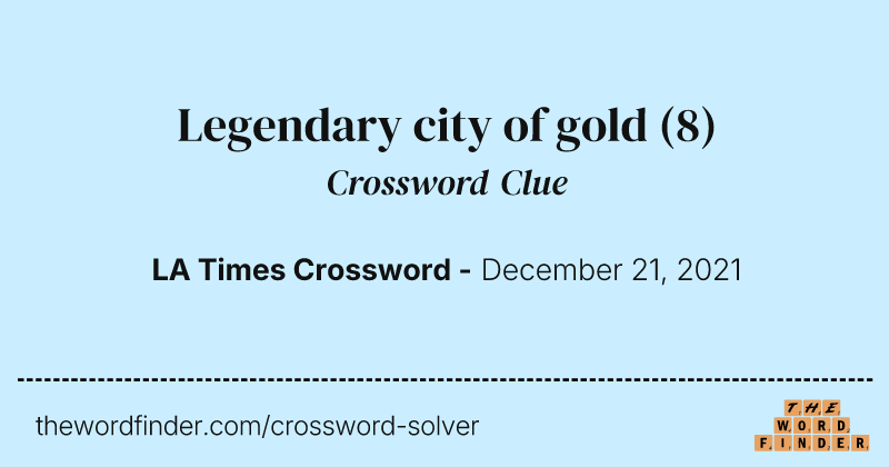 Legendary city of gold crossword clue image