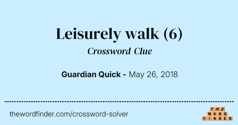 Leisurely walk crossword clue image