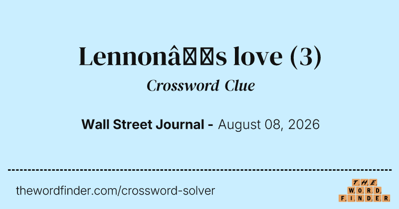 Lennon’s love crossword clue image