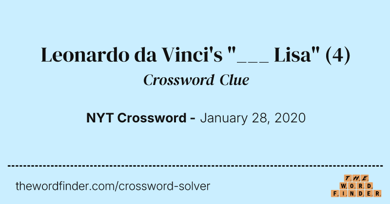 Leonardo da Vinci's "___ Lisa" crossword clue image