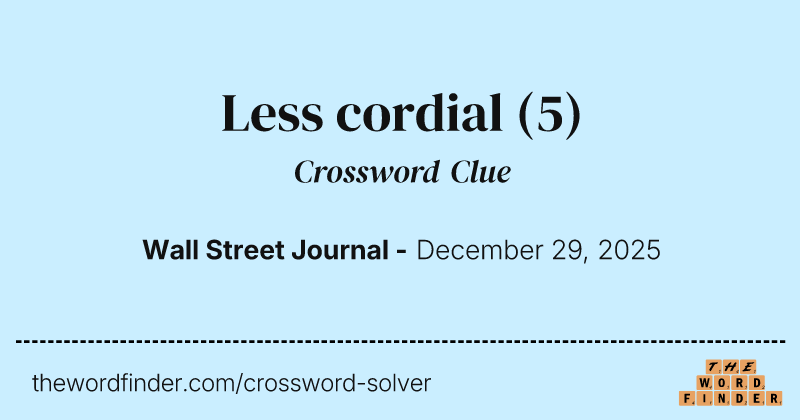 Less cordial crossword clue image