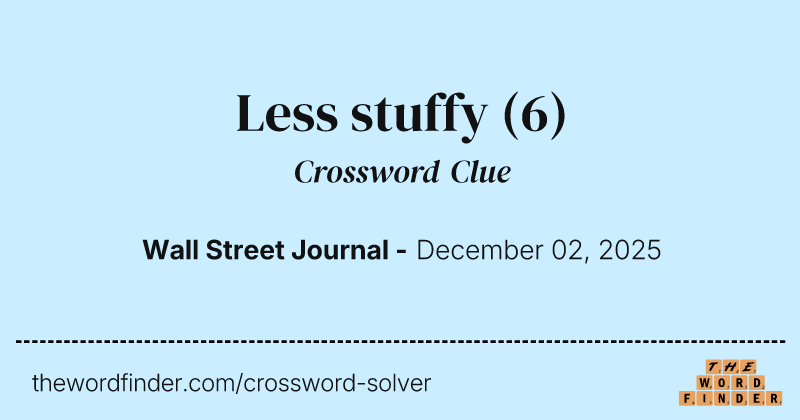 Less stuffy crossword clue image