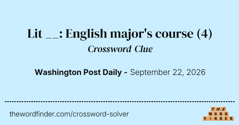 Lit __: English major's course crossword clue image