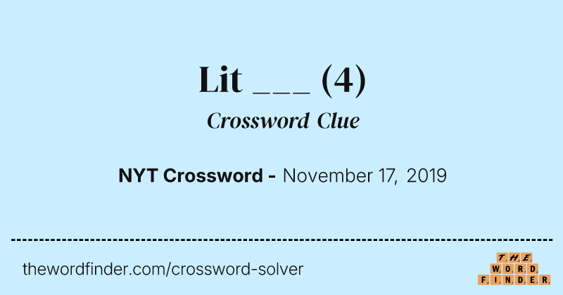 Lit ___ crossword clue image