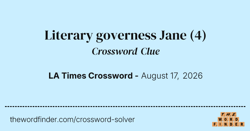 Literary governess Jane crossword clue image