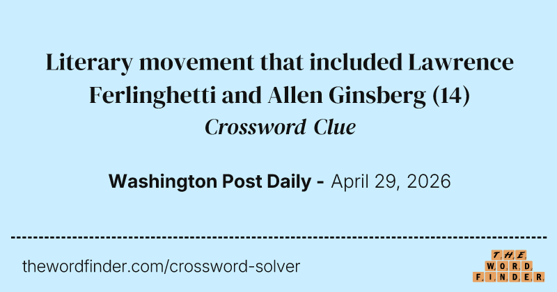 Literary movement that included Lawrence Ferlinghetti and Allen Ginsberg crossword clue image