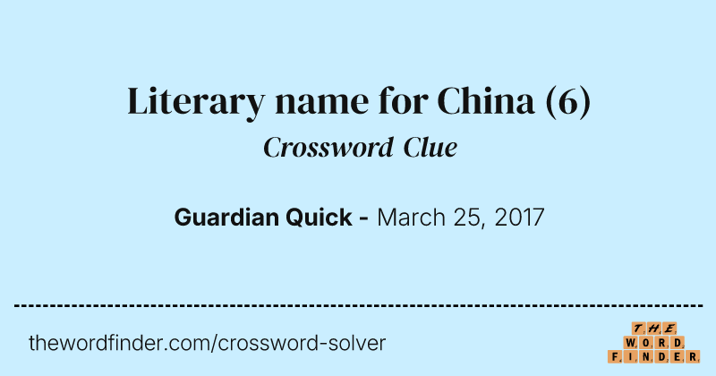 Literary name for China crossword clue image