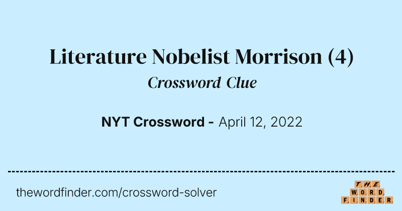 Literature Nobelist Morrison crossword clue image