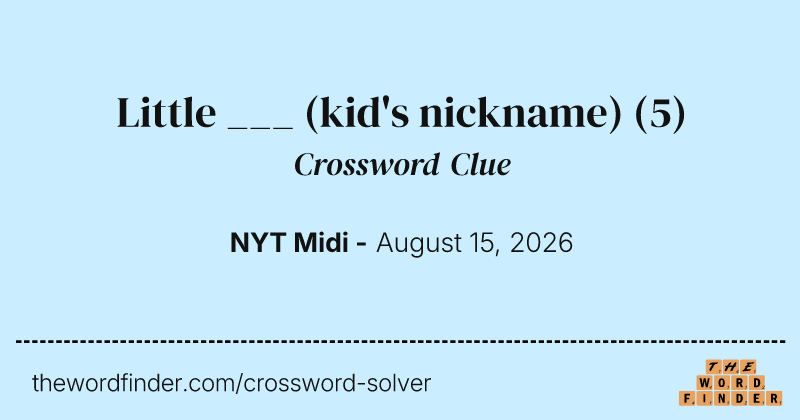 Little ___ (kid's nickname) crossword clue image