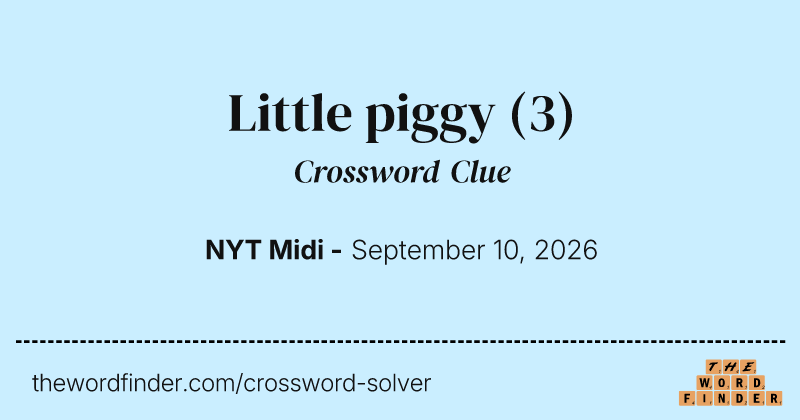 Little piggy crossword clue image