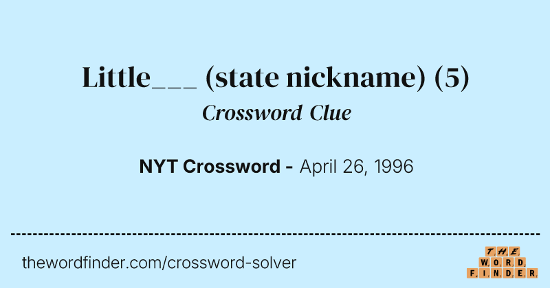 Little___ (state nickname) crossword clue image