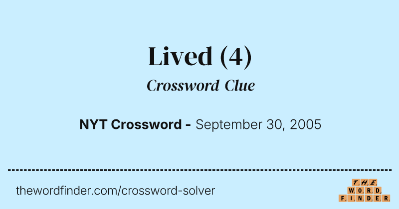Lived crossword clue image