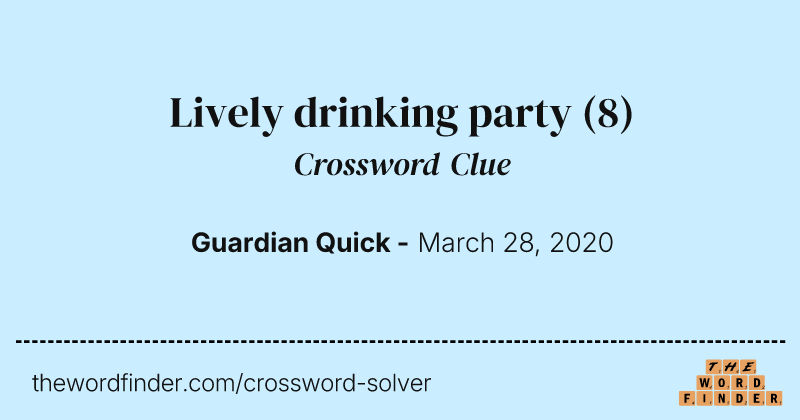 Lively drinking party crossword clue image