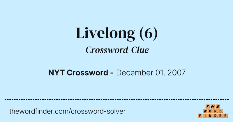 Livelong crossword clue image