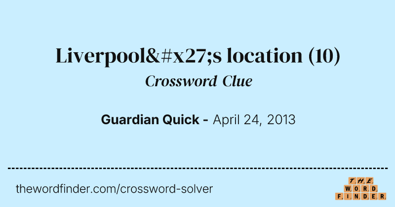 Liverpool's location crossword clue image