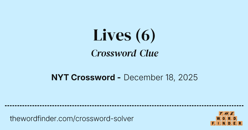 Lives crossword clue image