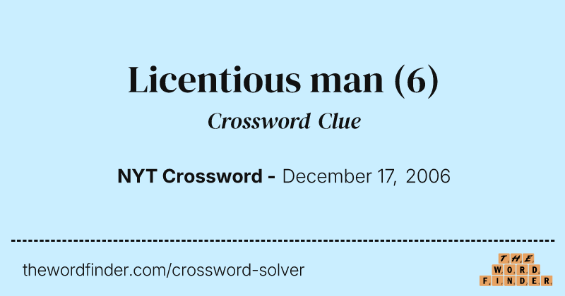 Licentious man crossword clue image