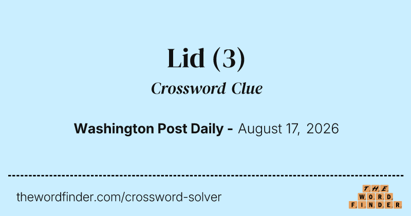 Lid crossword clue image