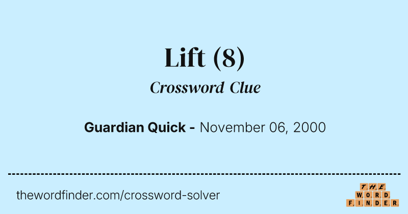 Lift crossword clue image