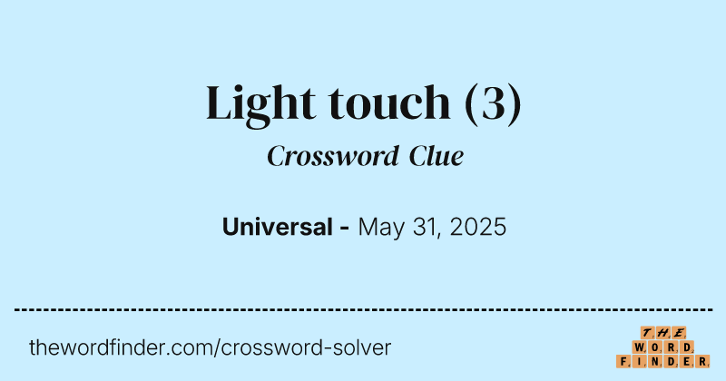 Light touch crossword clue image