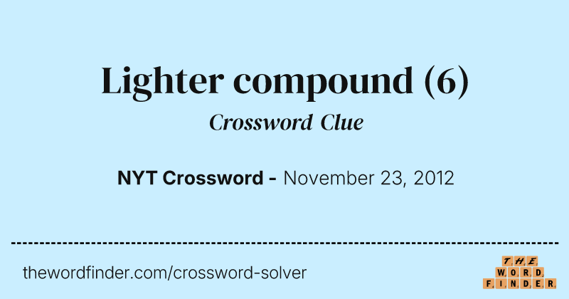 Lighter compound crossword clue image