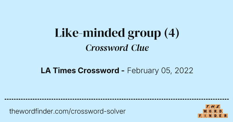 Like-minded group crossword clue image