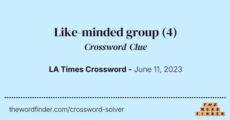 Like-minded group crossword clue image