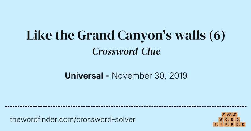 Like the Grand Canyon's walls crossword clue image