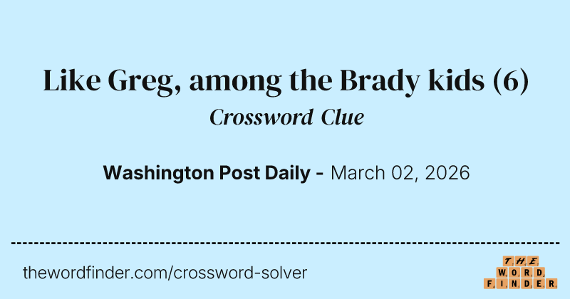Like Greg, among the Brady kids crossword clue image