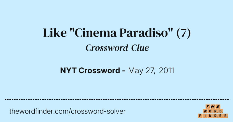 Like "Cinema Paradiso" crossword clue image