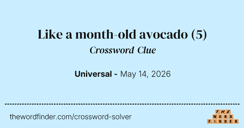 Like a month-old avocado crossword clue image