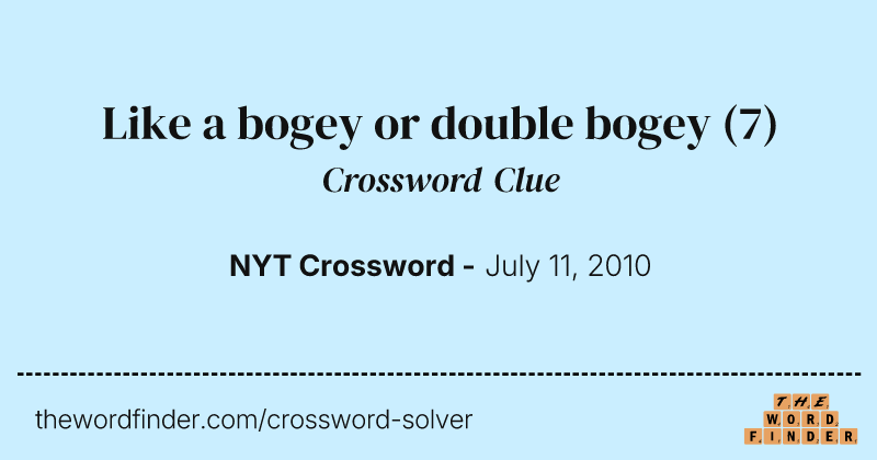 Like a bogey or double bogey crossword clue image